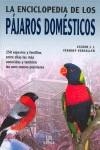 ENCICLOPEDIA DE LOS PAJAROS DOMESTICOS | 9788466210317 | VERHOEF-VERHALLEN, ESTHER J. J.