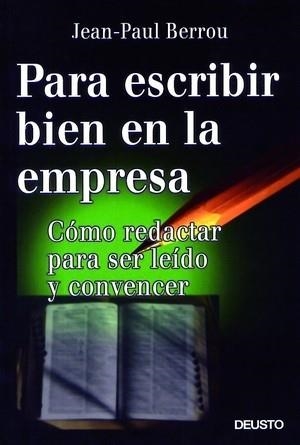 PARA ESCRIBIR BIEN EN LA EMPRESA | 9788423422388 | BERREOU, JEAN-PAUL