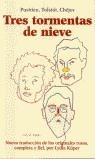 TRES TORMENTAS DE NIEVE | 9788495303516 | PUSHKIN, ALEXANDER/CHEJOV, ANTON/TOLSTOI, LIEV