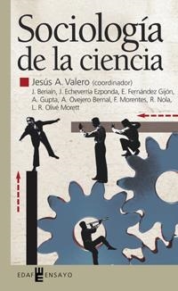 SOCIOLOGIA DE LA CIENCIA | 9788441414617 | VALERO, JESUS (COOR)