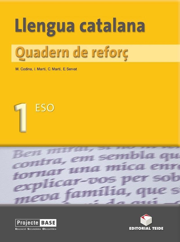 LLENGUA CATALANA QUADERN DE REFORÇ 1 ESO | 9788430748105 | MARTÍ TORRES, CARME/MARTÍ FARRÉ, IGNASI/SERVAT BALLESTER, ESPERANÇA/CODINA CARBONELL, MARGARIDA