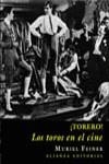 TORERO, LOS TOROS EN EL CINE | 9788420643267 | FEINER, MURIEL