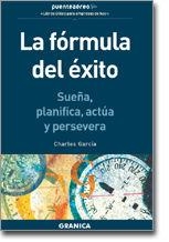 FORMULA DEL EXITO, LA | 9788475776903 | GARCIA, CHARLE P.