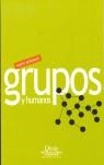 GRUPOS Y HUMANOS | 9788497423168 | POLANUER, MARIO