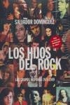 HIJOS DEL ROCK LOS GRUPO HISPANICOS 1975-1989 | 9788480486156 | DOMINGUEZ, SALVADOR