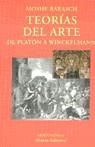 TEORIAS DEL ARTE, DE PLATON A WINCKELMANN | 9788420679402 | BARASCH, MOSHE