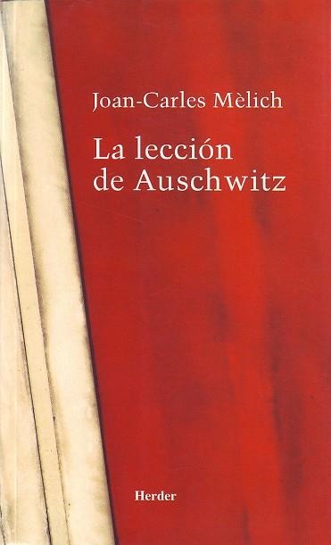 LECCION DE AUSCHWITZ, LA | 9788425423345 | MELICH, JOAN CARLES