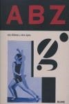 ABZ MAS ALFABETOS Y OTROS SIGNOS | 9788480765206 | M.GOODING/J.ROTHENSTEIN