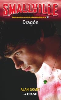 SMALLVILLE. DRAGON | 9788441414754 | GRANT, ALAN