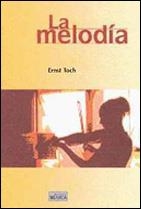 MELODIA, LA | 9788482362939 | TOCH, ERNST