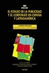 ESTADO DE LA PUBLICIDAD Y EL CORPORATE EN ESPAÑA INFORME | 9788436818826 | MORENO, AMADOR