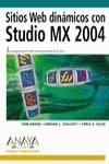 SITIOS WEB DINÁMICOS CON STUDIO MX 2004 | 9788441517097 | GREEN, TOM/CHILCOTT, JORDAN L.FLICK, CHRI