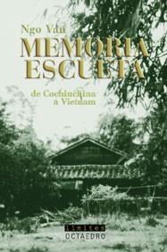 MEMORIA ESCUETA DE COCHINCHINA A VIETNAM | 9788480636414 | VAN, NGO