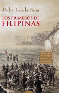 PRIMEROS DE FILIPINAS, LOS | 9788484338246 | DE LA PEÑA, PEDRO J.