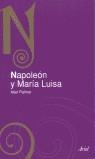 NAPOLEÓN Y MARÍA LUISA | 9788434467422 | PALMER, ALAN