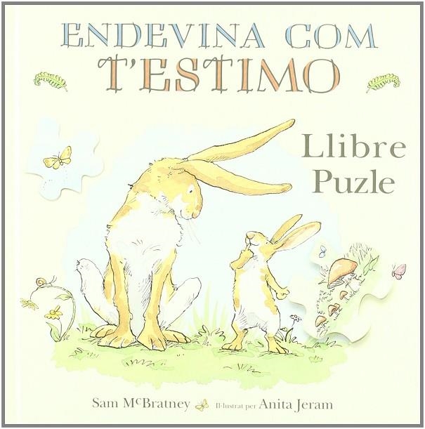 ENDEVINA COM T'ESTIMO LLIBRE + PUZLE | 9788488342539 | MCBRATNEY, SAM