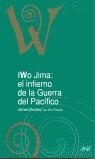 IWO JIMA, EL INFIERNO DE LA GUERRA DEL PACIFICO | 9788434467507 | BRADLEY, JAMES