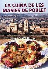 CUINA DE LES MASIES DE POBLET, LA | 9788489890596 | VIDAL BORRAS, MERÇE