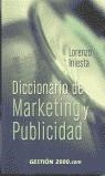 DICCIONARIO DE MARKETING Y PUBLICIDAD | 9788480884945 | INIESTA, LORENZO