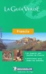 FRANCIA GUIA VERDE | 9782061007167 | VARIOS