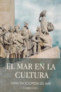 MAR EN LA CULTURA, EL | 9788472549616 | CARROGGIO, S.(DIR.)