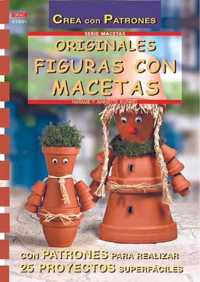 ORIGINALES FIGURAS CON MACETAS | 9788495873965 | KUNKEL, NATALIE Y ANNETTE