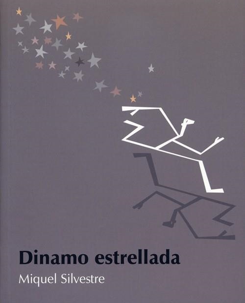 DINAMO ESTRELLADA | 9788495764232 | SILVESTRE, MIQUEL