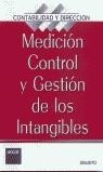 MEDICION CONTROL Y GESTION DE LOS INTANGIBLES | 9788423422425 | VV.AA