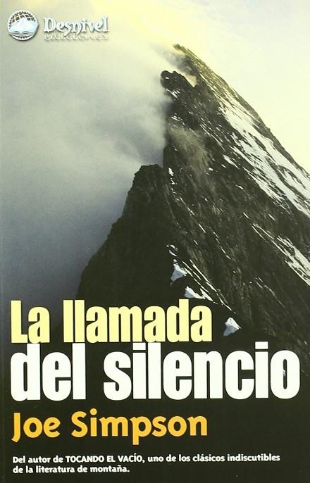 LLAMADA DEL SILENCIO, LA | 9788496192447 | SIMPSON, JOE