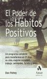 PODER DE LOS HABITOS POSITIVOS. UN PROGRAMA COMPLETO PARA | 9788497351416 | ROBEY, DAN