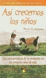 ASI CRECEMOS LOS NIÑOS | 9788497363099 | VALDEGRAMA FLORES, PILAR