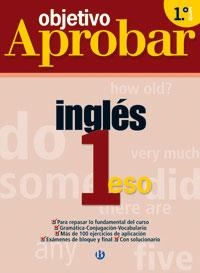 OBJETIVO APROBAR INGLES 1ESO | 9788421654583 | AAVV