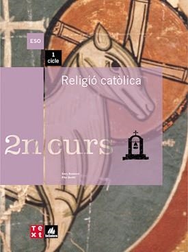 RELIGIO CATOLICA 2 ESO | 9788441211452 | BENAVENT, ENRIC/BONFILL , M.PILAR