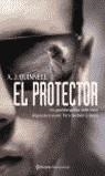 PROTECTOR, EL | 9788408054153 | QUINNELL, A J