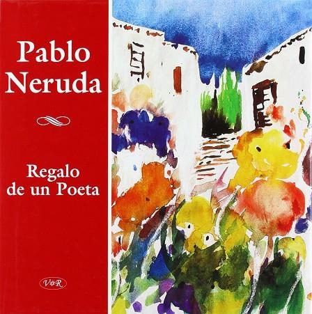 REGALO DE UN POETA | 9789879338032 | NERUDA, PABLO