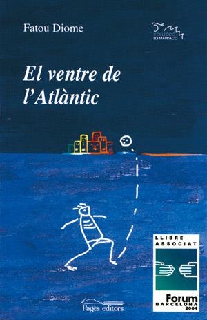 VENTRE DE L'ATLANTIC, EL | 9788497791816 | DIOME, FATOU