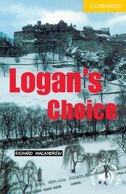 LOGAN'S CHOICE | 9780521795067