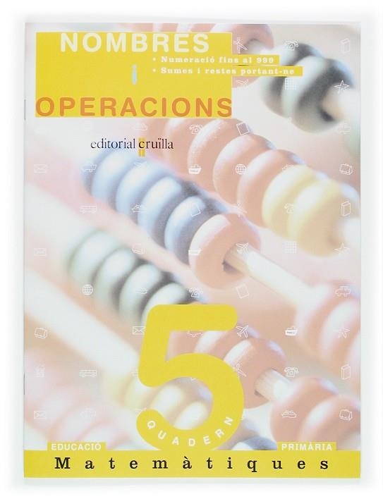 NOMBRES I OPERACIONS 5 | 9788466108621 | SÁNCHEZ, CARMEN