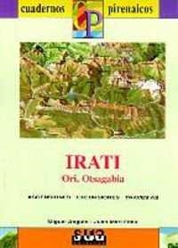 IRATI : ORI, OTSAGABIA, ASCENSIONES, EXCURSIONES, TRAVESIAS | 9788482160993 | ANGULO BERNARD, MIGUEL (1953- )