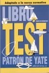 LIBRO TEST DE PATRON DE YATE | 9788474861365 | NOGUERAS, IGNACIO