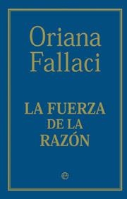 FUERZA DE LA RAZON, LA | 9788497342162 | FALLACI, ORIANA