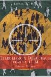 TERRORISMO Y DEMOCRACIA TRAS EL 11 - M | 9788467015409 | URIARTE, EDURNE