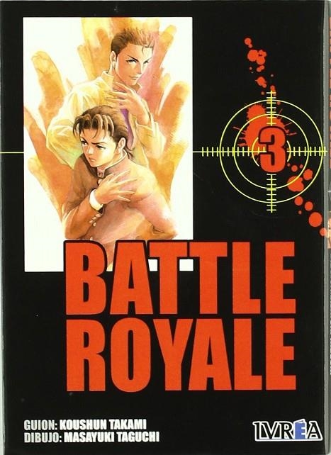 BATTLE ROYALE VOL 3 | 9789875621787 | TAKAMI, KOUSHUN (GUION) / TAGUCHI, MASAYUKI (DIB.)