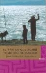 AÑO EN QUE ZUMBI TOMO RIO DE JANEIRO, EL | 9788496095670 | AGUALUSA, JOSE EDUARDO