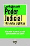 LEY ORGÁNICA DEL PODER JUDICIAL Y ESTATUTOS ORGÁNICOS 2004 | 9788430941469 | MORENO CATENA, VÍCTOR/COLMENERO GUERRA, JOSÉ ANTON