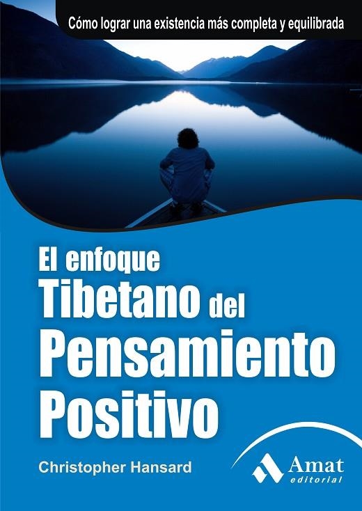 ENFOQUE TIBETANO DEL PENSAMIENTO POSITIVO, EL | 9788497351485 | HANSARD, CHRISTOPHER