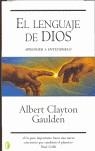 LENGUAJE DE DIOS, EL | 9788466617925 | CLAYTON GAULDEN, ALBERT