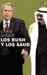 BUSH Y LOS SAUD, LOS | 9788484531524 | UNGER, CRAIG