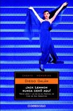 JACK LEMMON NUNCA CENO AQUI | 9788497591300 | GALAN, DIEGO