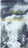 CUADERNOS DE MONTAÑA | 9788484600169 | MARTINEZ DE PISON, EDUARDO